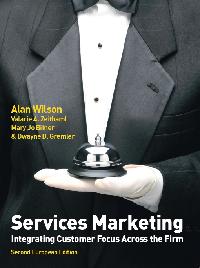 EBOOK: Services Marketing: Integrating Customer Focus Across the Firm by Wilson, Alan/Zeithaml, Valarie/Bitner, Mary Jo
