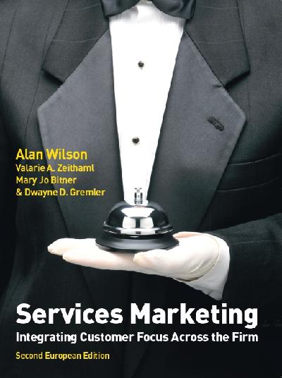 EBOOK: Services Marketing: Integrating Customer Focus Across the Firm