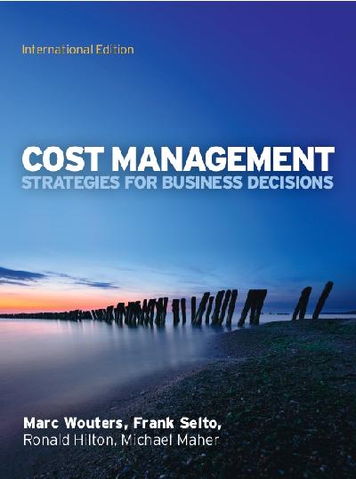 EBOOK: Cost Management: Strategies for Business Decisions, International Edition