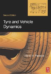 Tire and Vehicle Dynamics by Pacejka, Hans