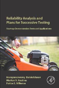 Reliability Analysis and Plans for Successive Testing by Koutras, Markos/Milienos, Fotios/Balakrishnan, N.