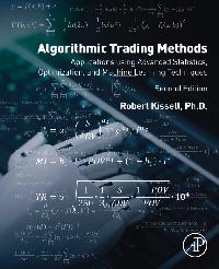 Algorithmic Trading Methods by Kissell, Robert L.
