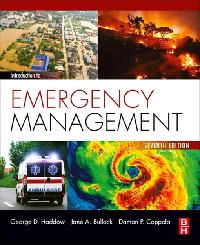Introduction to Emergency Management by Bullock, Jane/Coppola, Damon P./Haddow, George