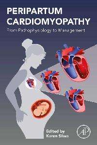 Peripartum Cardiomyopathy by Sliwa, Karen