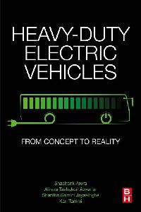 Heavy-Duty Electric Vehicles by Tammi, Kari/Jayasinghe, Shantha Gamini/Abkenar, Alireza Tashakori