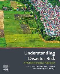 Understanding Disaster Risk by Chmutina, Ksenia/Meding, Jason Von/Raju, Emmanuel