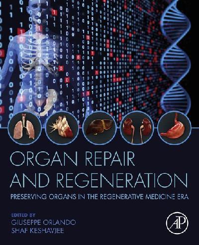 Organ Repair and Regeneration