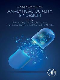 Handbook of Analytical Quality by Design by Beg, Sarwar/Rahman, Mahfoozur/Hasnain, Md Saquib