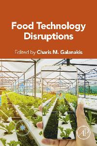 Food Technology Disruptions by Galanakis, Charis Michael