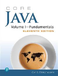 Core Java Volume I--Fundamentals, 1 by Horstmann, Cay S.