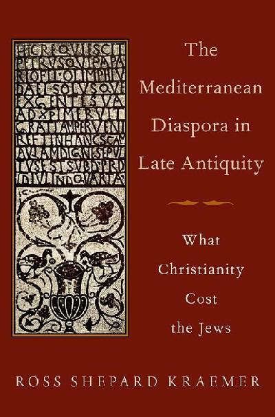 The Mediterranean Diaspora in Late Antiquity