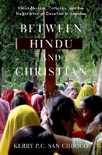 Between Hindu and Christian by San Chirico, Kerry P. C.