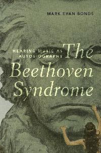 The Beethoven Syndrome by Bonds, Mark Evan