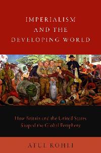 Imperialism and the Developing World by Kohli, Atul