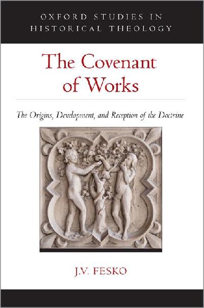 The Covenant of Works