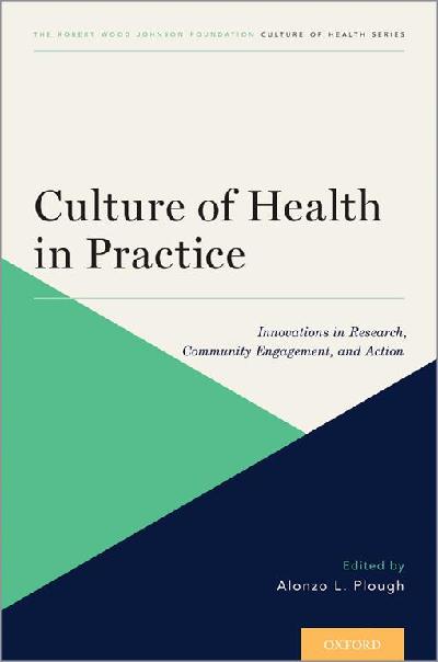 Culture of Health in Practice