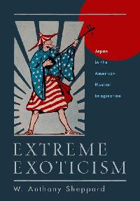 Extreme Exoticism by Sheppard, W. Anthony