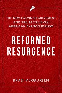Reformed Resurgence by Vermurlen, Brad