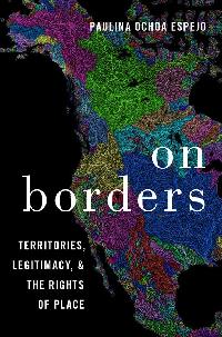 On Borders by Ochoa Espejo, Paulina