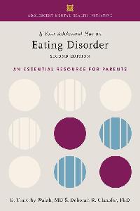 If Your Adolescent Has an Eating Disorder by Walsh, Tim/Glasofer, Deborah R.