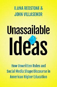 Unassailable Ideas by Redstone, Ilana/Villasenor, John