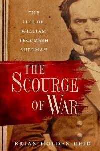 The Scourge of War by Holden Reid, Brian