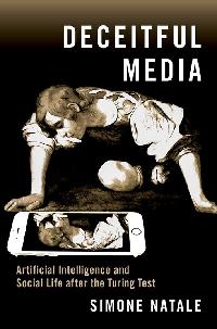 Deceitful Media by Natale, Simone