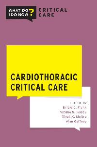 Cardiothoracic Critical Care by Flynn, Brigid/Ivascu, Natalia S./Moitra, Vivek K.