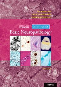 Escourolle and Poirier's Manual of Basic Neuropathology by Gray, Francoise MD/Duyckaerts, Charles MD/de Girolami, Umberto MD