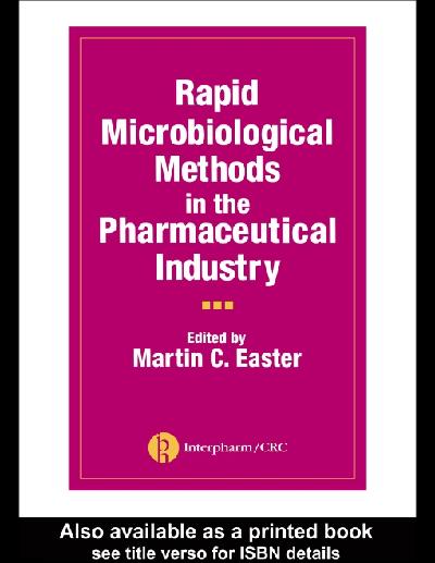Rapid Microbiological Methods in the Pharmaceutical Industry