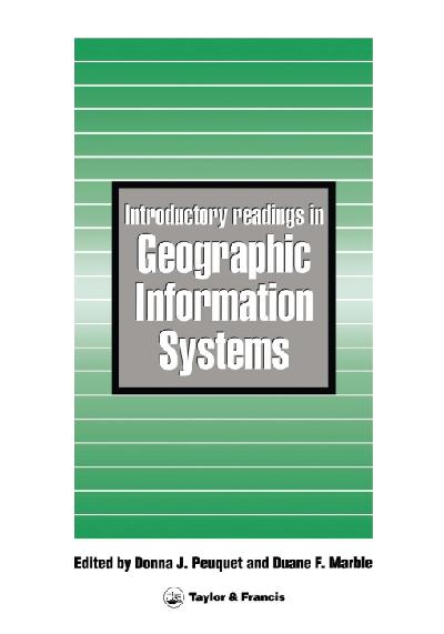 Introductory Readings In Geographic Information Systems