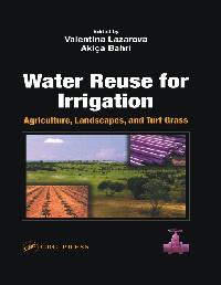 Water Reuse for Irrigation by Lazarova, Valentina/Bahri, Akica