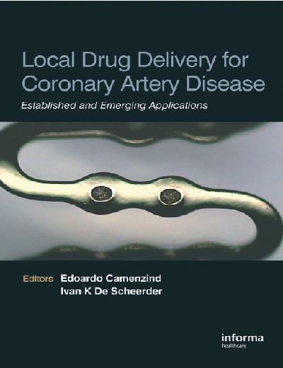 Local Drug Delivery for Coronary Artery Disease