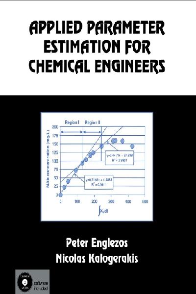 Applied Parameter Estimation for Chemical Engineers