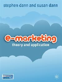 E-Marketing by Dann, Stephen/Dann, Susan