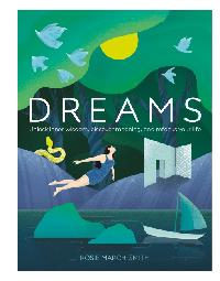 Dreams by March-Smith, Rosie