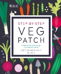 RHS Step-by-Step Veg Patch by Chamberlain, Lucy