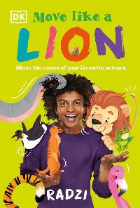 Move Like A Lion by Chinyanganya, Radzi