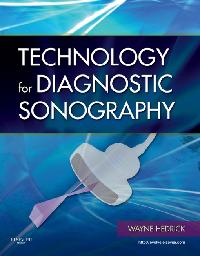 Technology for Diagnostic Sonography by Hedrick, Wayne R.