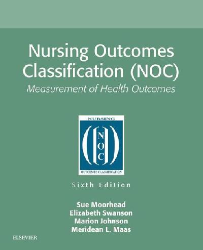 Nursing Outcomes Classification (NOC) - E-Book