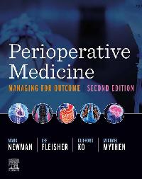 Perioperative Medicine E-Book by Newman, Mark F./Ko, Clifford/Mythen, Michael (Monty)