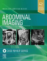 Abdominal Imaging by Dighe, Manjiri/Lee, Leslie/Grajo, Joseph R.