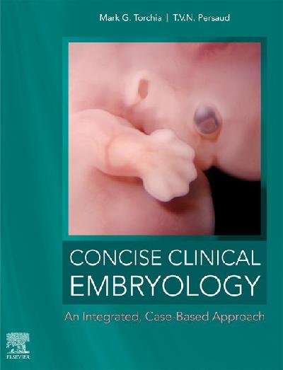 Concise Clinical Embryology: an Integrated, Case-Based Approach