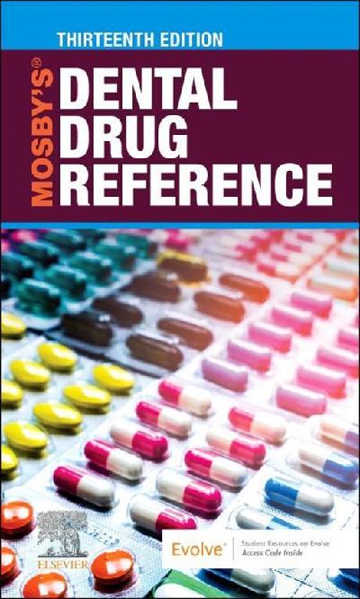 Mosby's Dental Drug Reference - E-Book