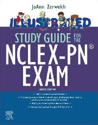 Illustrated Study Guide for the NCLEX-PN® Exam - E-Book by Zerwekh, JoAnn