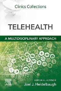 Telehealth : A Multidisciplinary Approach by Heidelbaugh, Joel J.