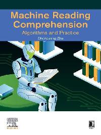 Machine Reading Comprehension by Zhu, Chenguang
