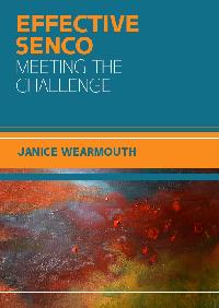 EBOOK: Effective SENCO: Meeting the Challenge by Wearmouth, Janice