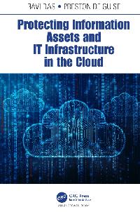 Protecting Information Assets and IT Infrastructure in the Cloud by de Guise, Preston/Das, Ravi