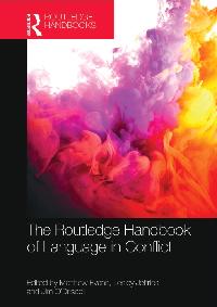 The Routledge Handbook of Language in Conflict by Jeffries, Lesley/O'Driscoll, Jim/Evans, Matthew